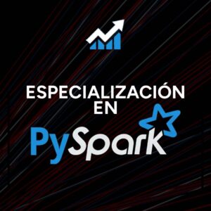 Especialización en PySpark